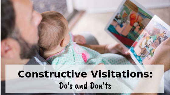 Constructive Visitations: Do’s and Don’ts