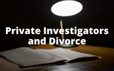 Private Investigators and Divorce
